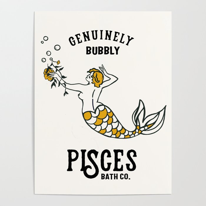 "Pisces: Genuinely Bubbly Bath Co." Zodiac-Inspired Art  Poster