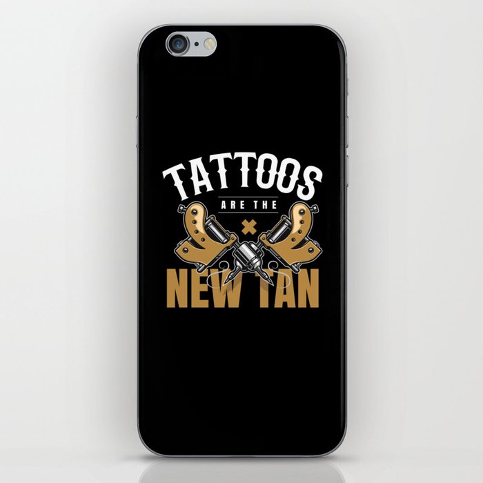 Tattoos Are THe New Tan Tattoo Tattooed iPhone Skin