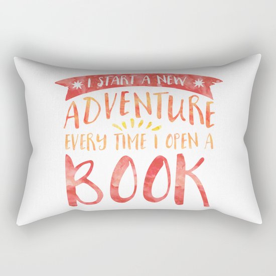 I Start a New Adventure Every Time I Open a Book Rectangular Pillow