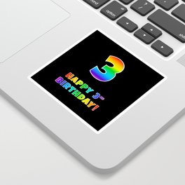 [ Thumbnail: HAPPY 3RD BIRTHDAY - Multicolored Rainbow Spectrum Gradient Sticker ]