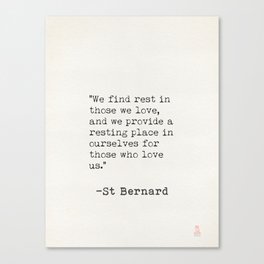 St Bernard quote 2 Canvas Print
