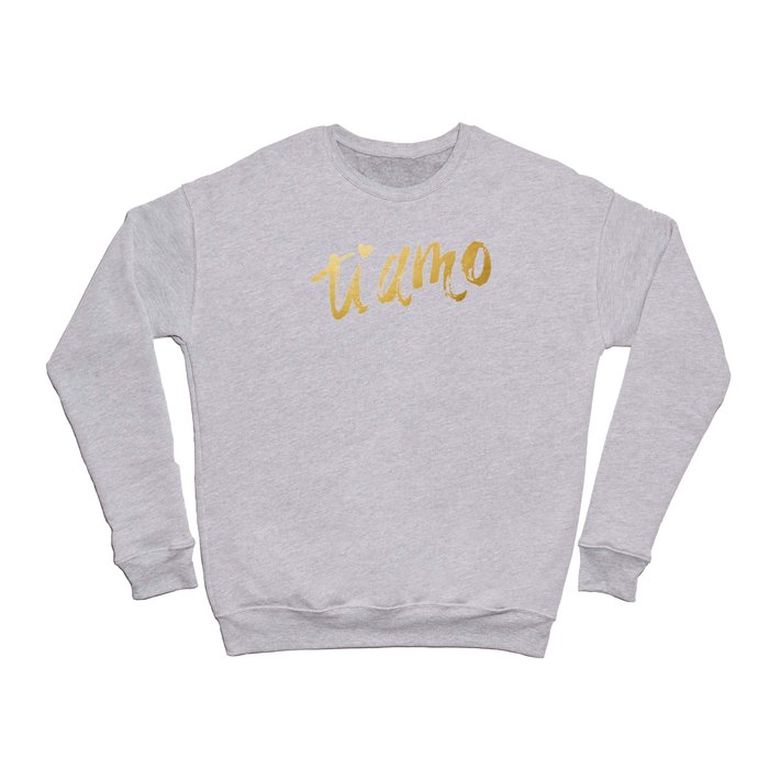 Ti Amo Crewneck Sweatshirt by Jaclyn Dina Society6
