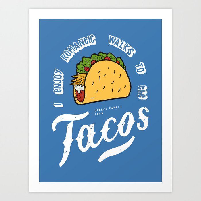 Taco Art Print