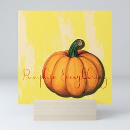 Pumpkin Everything Mini Art Print