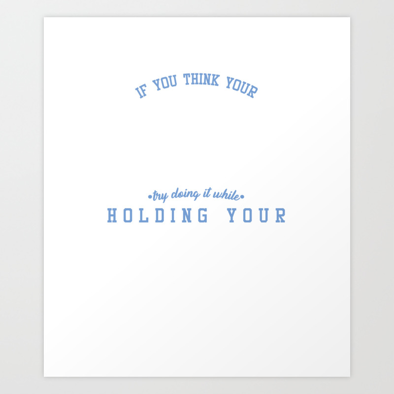 Funny Sarcastic Swimmer Quotes Swimming Athlete Art Print By Tomgiant Society6