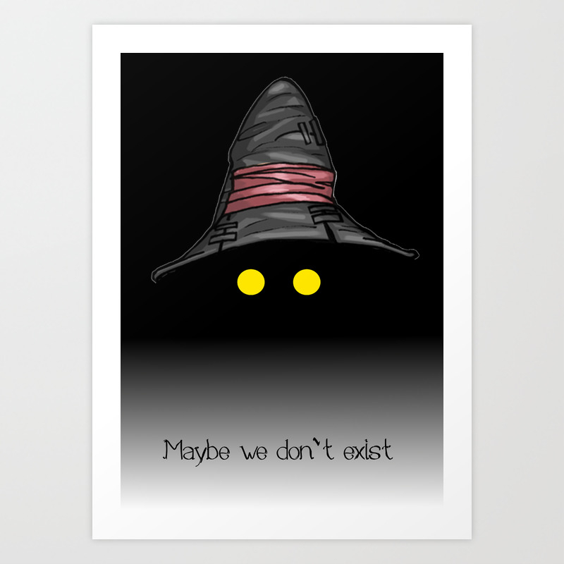 Maybe We Don T Exist Vivi Final Fantasy Ix Art Print By Dsavage94 Society6