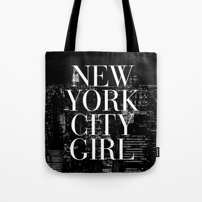 New York City Girl Black & White Skyline Vogue Typography Tote Bag