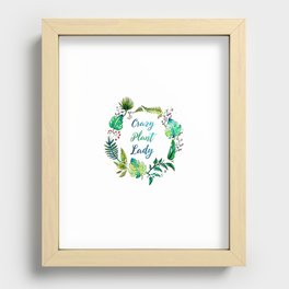 Crazy Plant Lady Recessed Framed Print