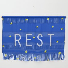 Rest (Text and Graphic Art, Stars Background) Wall Hanging