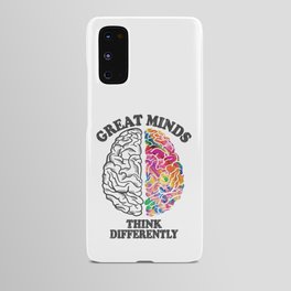 Great Minds Think Differently - Analytic Creative Brain Left Right Android Case