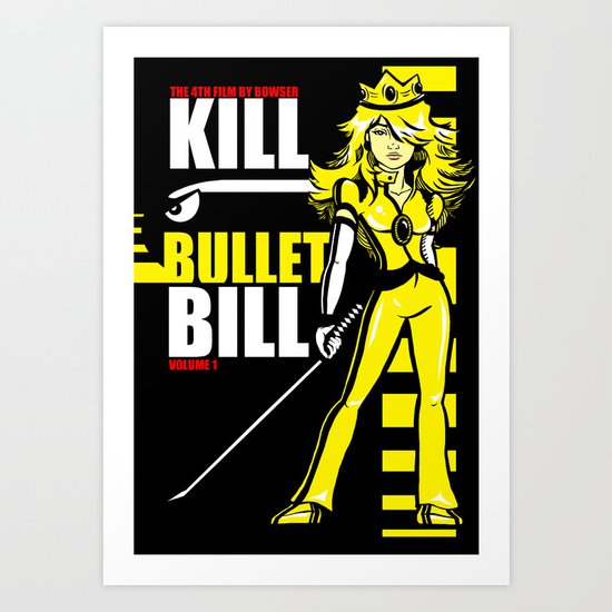Kill Bullet Bill (Black/Yellow Variant) Art Print
