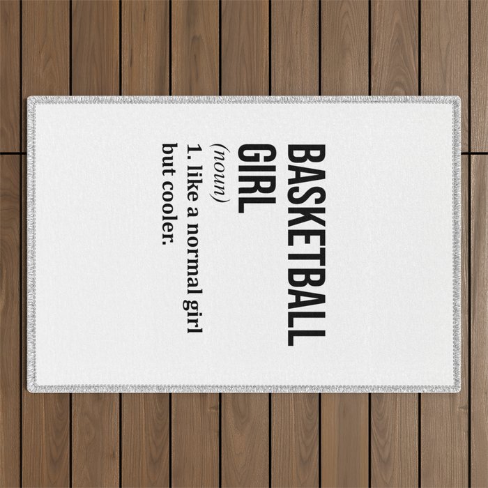 Basketball Girl Funny Quote Outdoor Rug