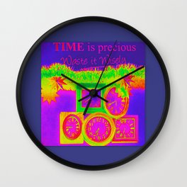 Time Is Precious Wall Clock