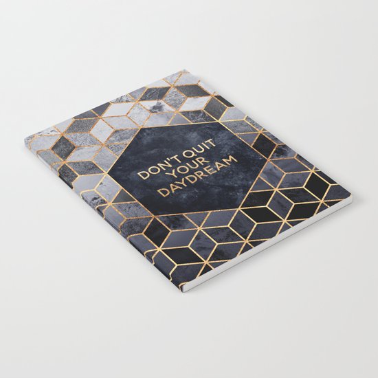 Don't quit your daydream Notebook