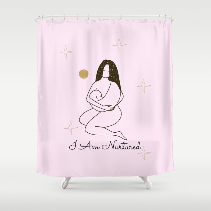 I Am Nurtured Affirmation Goddess  Shower Curtain