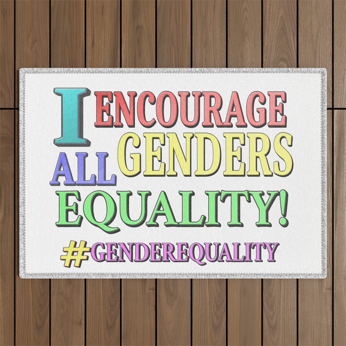  "ALL GENDERS EQUALITY" Cute Expression Design. Buy Now Outdoor Rug