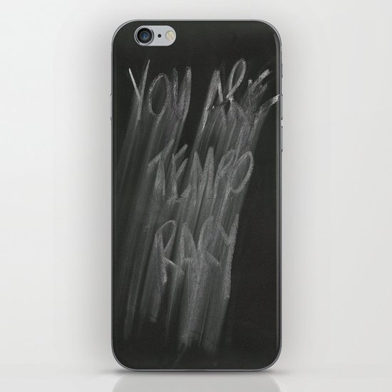 TEMPORARY iPhone & iPod Skin