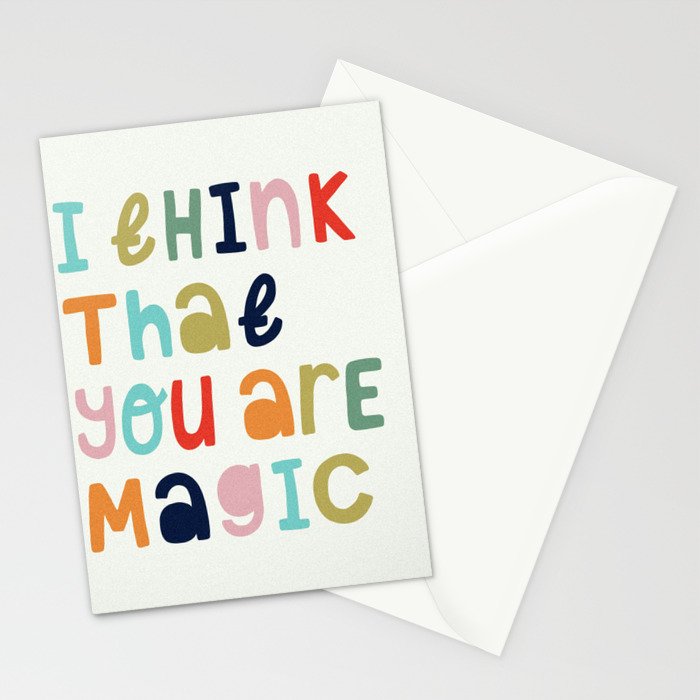 I Think That Your Are Magic Stationery Cards by heycoco CREDIT: SOCIETY6
