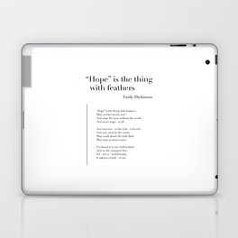 Hope is the thing with feathers by Emily Dickinson Laptop Skin
