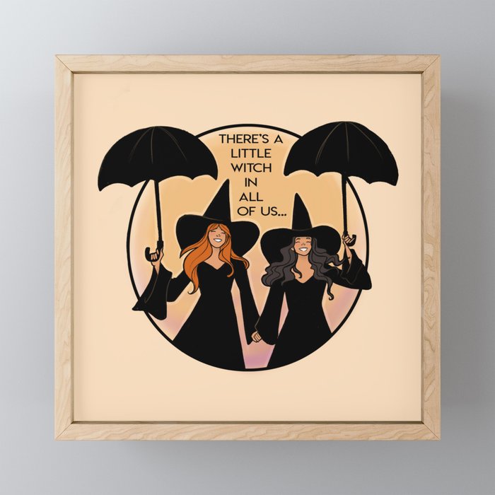 There's a Little Witch in All of US Framed Mini Art Print