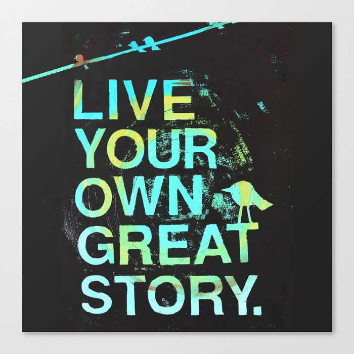 GREAT STORY Canvas Print