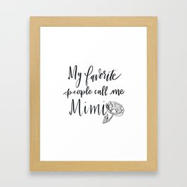 Favorite MIMI Framed Art Print