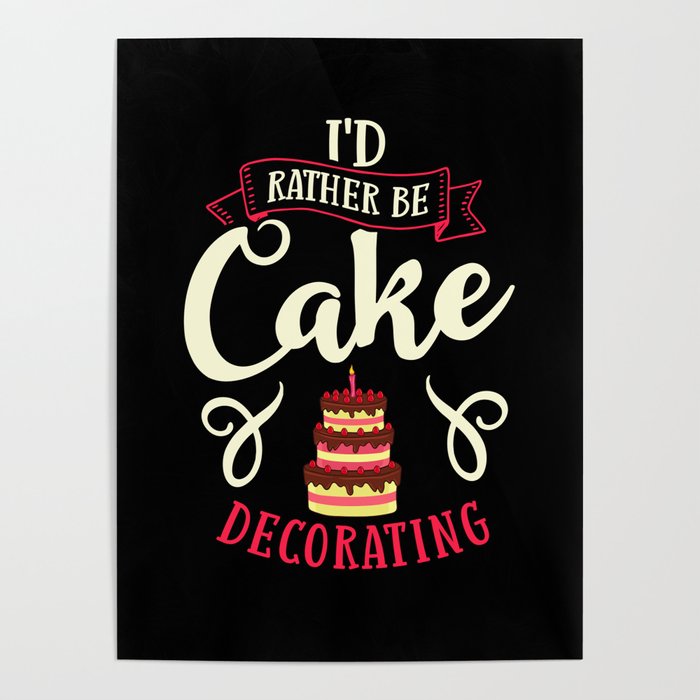 Cake Decorating Ideas Beginner Decorator Poster