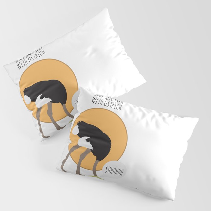 Ostrich Pillow Sham