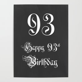 [ Thumbnail: Happy 93rd Birthday - Fancy, Ornate, Intricate Look Poster ]