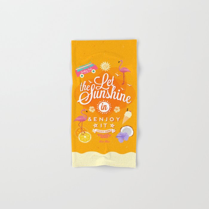 Let the Sunshine in 1 Hand & Bath Towel