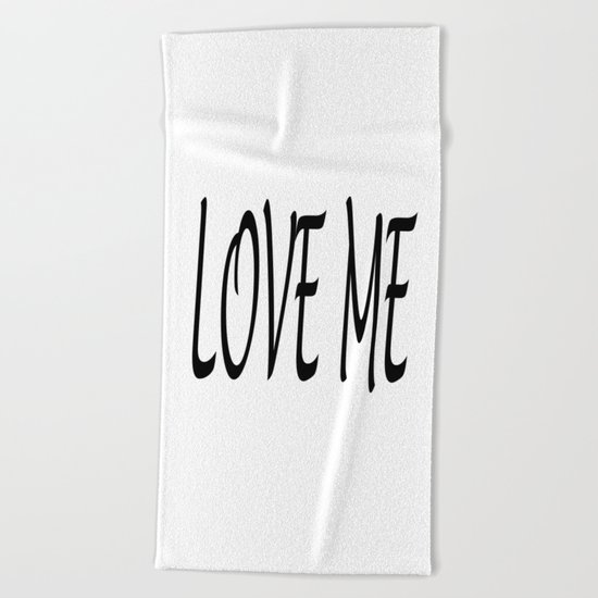 LOVE ME Beach Towel