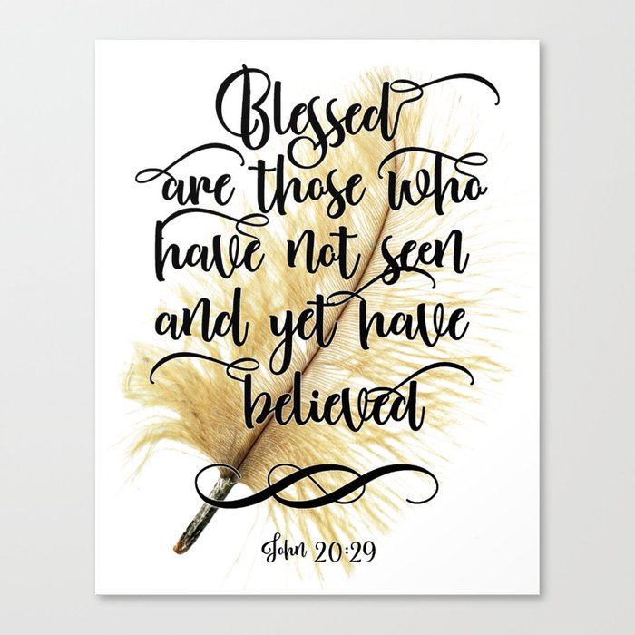 Bible Verse Feather Scripture Typography John 20 29 Canvas Print