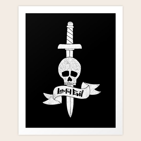 LAWFUL EVIL Art Print