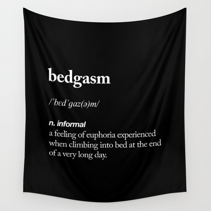 Bedgasm funny meme dictionary definition modern black and white typography home room wall decor Wall Tapestry