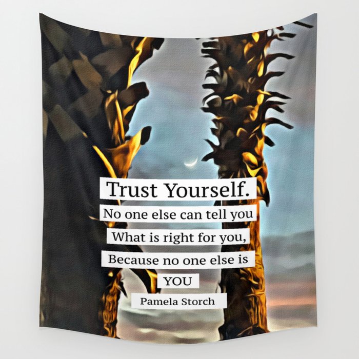 Trust Yourself Quote Wall Tapestry