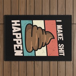 I Make Shit Happen Outdoor Rug