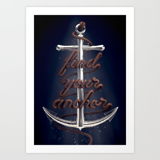 Find Your Anchor Art Print