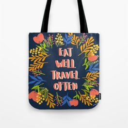 Eat Well Travel Often Indigo | Floral Wreath | Quote Tote Bag