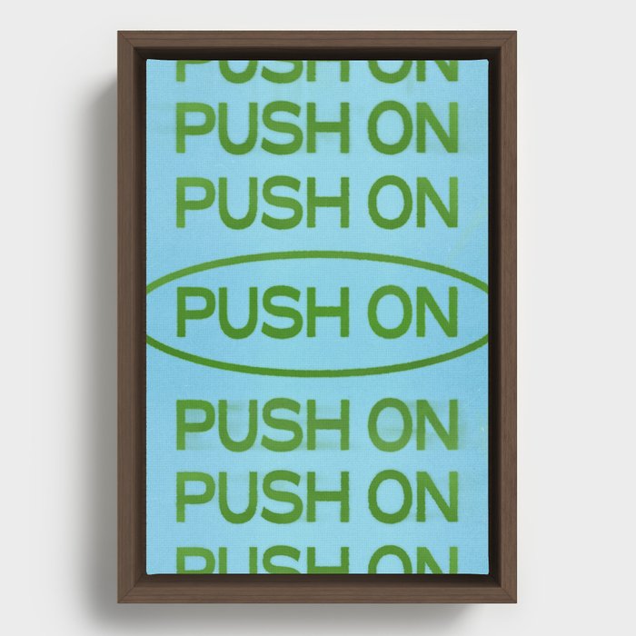 Push On Framed Canvas