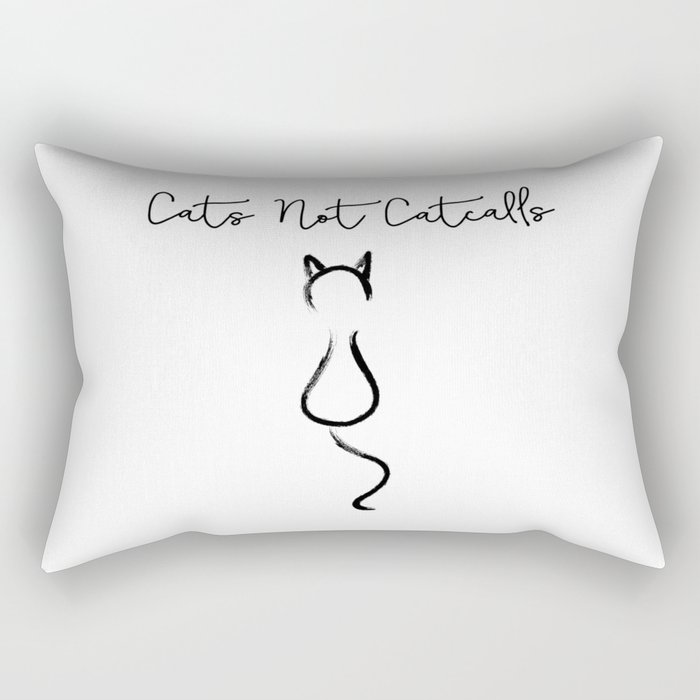 Cats Not Catcalls Rectangular Pillow