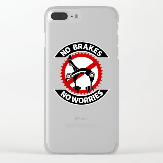 No Brakes No Worries Clear iPhone Case