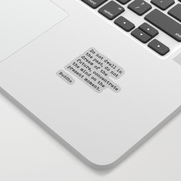 Do Not Dwell On The Past, Buddha, Motivational Quote Sticker