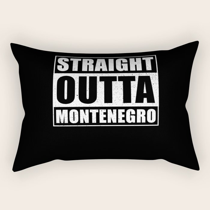 Straight Outta Montenegro Rectangular Pillow