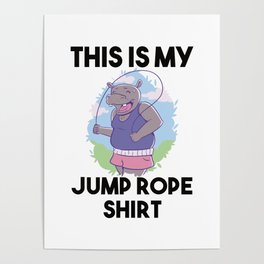 Jumping Rope Rope Skipping Saying Poster
