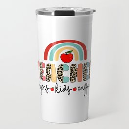 Teacher crayons kids caffeine rainbow Travel Mug