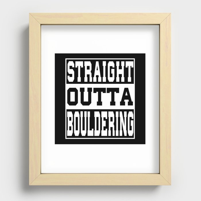 Bouldern Saying Funny Recessed Framed Print
