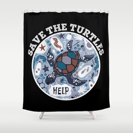 Save The Turtles Shower Curtain