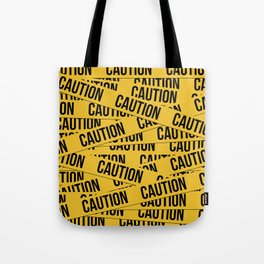 Caution Tote Bag