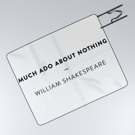 Much Ado About Nothing  —  William Shakespeare Picnic Blanket