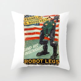Franklin D. Roosevelt and his Amazing Robot Legs.... Throw Pillow